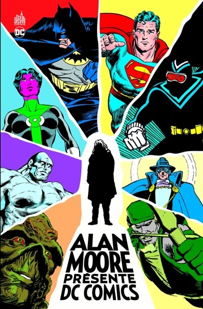 Couverture_Alan Moore présente DC Comics