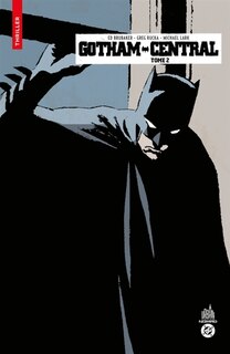 Couverture_Nomad - Gotham Central 02 VERSION FRANÇAISE