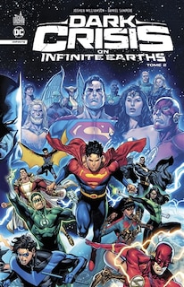 Dark Crisis On Infinite Earths 02
