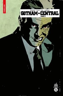 Couverture_Gotham Central, Vol. 3