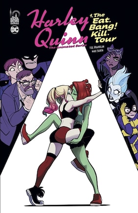 Harley Quinn Eat. Bang! Kill Tour Tome 1