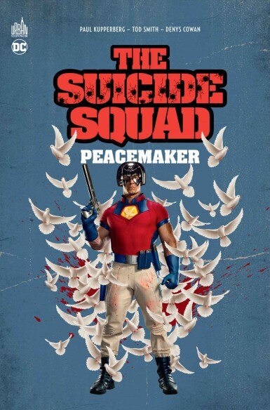 The Suicide Squad : Peacemaker