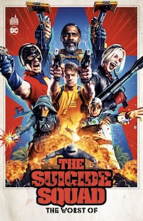 Front cover_The Suicide squad : the worst of