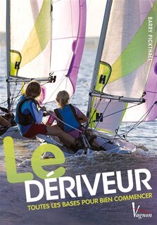 Couverture_Le d&eacute;riveur