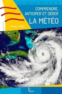 Couverture_Comprendre, anticiper et gérer la météo : niveau expert