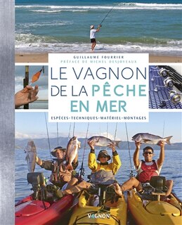 Front cover_Le Vagnon de la pêche en mer : espèces, techniques, matériel, montages