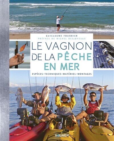 Front cover_Le Vagnon de la pêche en mer : espèces, techniques, matériel, montages