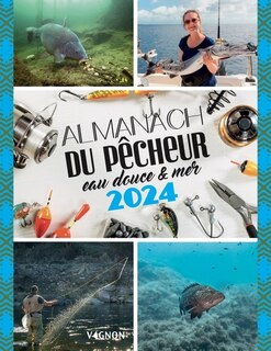 Front cover_Almanach du pêcheur 2024 : eau douce & mer