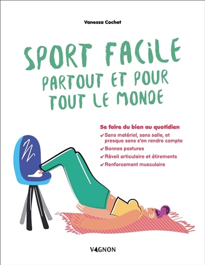 Couverture_Sport facile partout et pour tout le monde : se faire du bien au quotidien