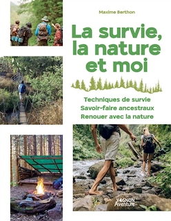 Front cover_La survie, la nature et moi