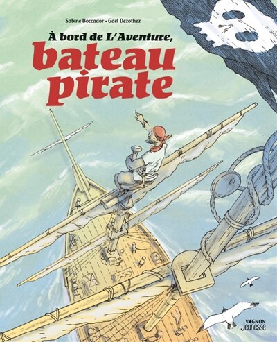 Front cover_A bord de l'Aventure, bateau pirate
