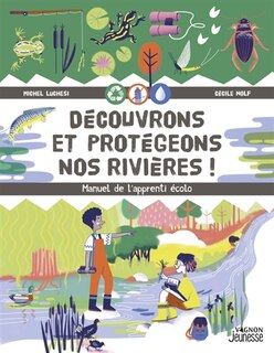 Front cover_Découvrons et protégeons nos rivières !