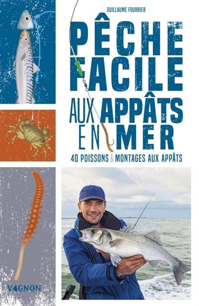 Couverture_Pêche facile aux appâts en mer