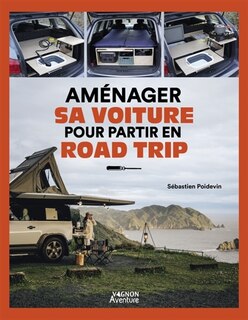 Couverture_Am&eacute;nager sa voiture pour partir en road trip