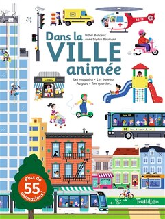 Front cover_Dans la ville animée : les magasins, les bureaux, au parc, ton quartier...
