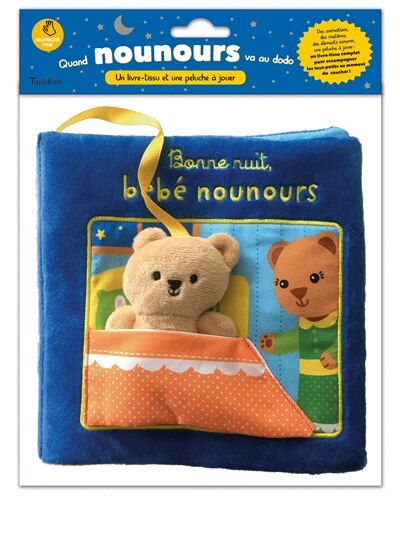 Front cover_Bonne nuit, bébé nounours : quand nounours va au dodo