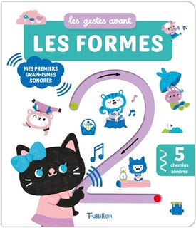 Front cover_Les gestes avant les formes : mes premiers graphismes sonores