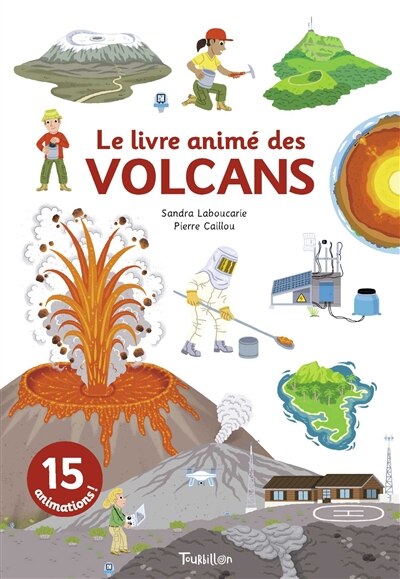 Le livre animé des volcans