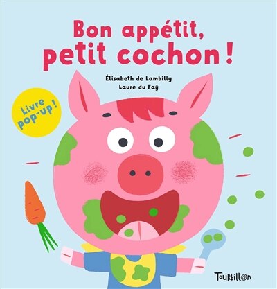Couverture_Bon app&eacute;tit, petit cochon !