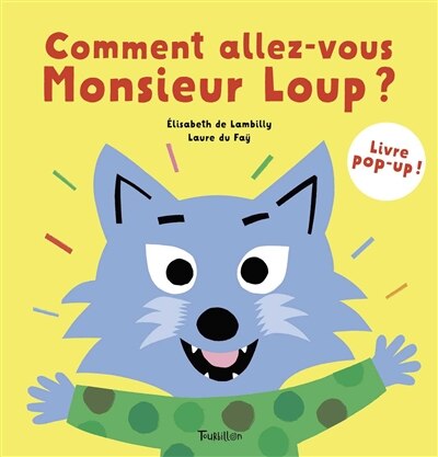 Couverture_Comment allez-vous, monsieur loup ?