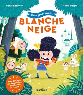 Front cover_Viens jouer avec... Blanche-Neige