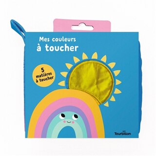 Mes couleurs à toucher: 5 matières à toucher