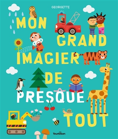 Front cover_Mon grand imagier de presque tout