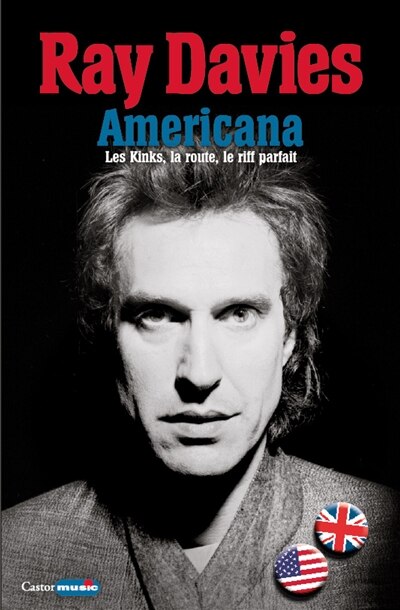 Front cover_Americana : les Kinks, la route, le riff parfait