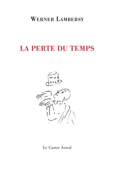 La perte du temps ; On ne peut pas dépenser des centimes