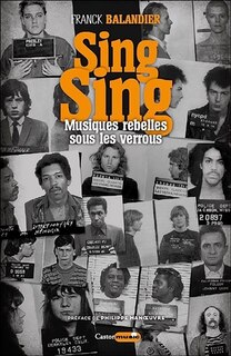 Front cover_Sing sing : musiques rebelles sous les verrous