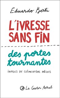 Front cover_L' ivresse sans fin des portes tournantes
