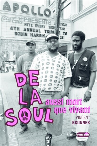 Front cover_De la soul, aussi mort que vivant