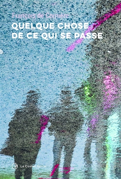 Couverture_Quelque chose de ce qui se passe