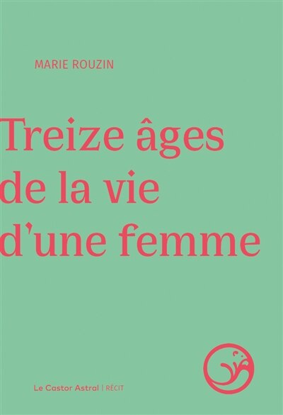 Couverture_Treize âges de la vie d'une femme