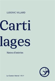 Couverture_Cartilages : notes d'intérim