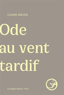 Front cover_Ode au vent tardif