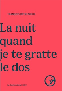 Front cover_La nuit quand je te gratte le dos