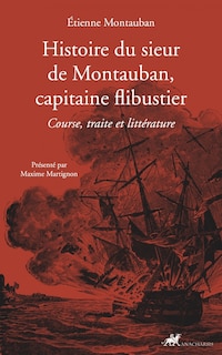 Couverture_Histoire du sieur de Montauban, capitaine flibustier