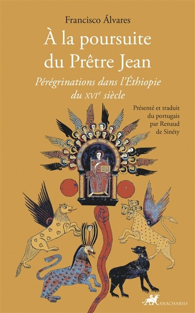 Couverture_A la poursuite du prêtre Jean : pérégrinations dans l'Ethiopie du XVIe siècle