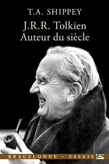 Couverture_J.R.R. Tolkien, auteur du siècle