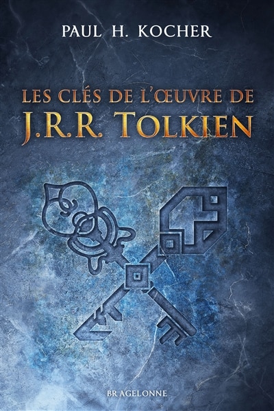 Couverture_Les clés de l'oeuvre de J.R.R. Tolkien