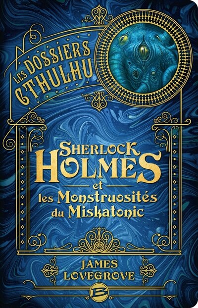 Couverture_Les Sherlock Holmes et les monstruosités du Miskatonic