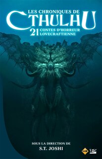 Front cover_Les chroniques de Cthulhu : 21 contes d'horreur lovecraftienne