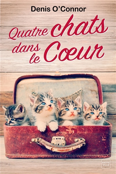 Front cover_Quatre Chats Dans Le Coeur