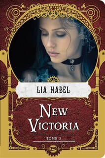 NEW VICTORIA TOME 2 RÉBELLION