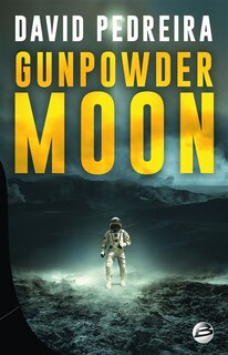 Front cover_Gunpowder Moon
