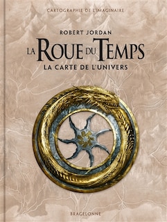 Front cover_La roue du temps : la carte de l'univers