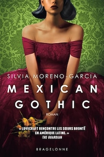 Front cover_Mexican Gothic