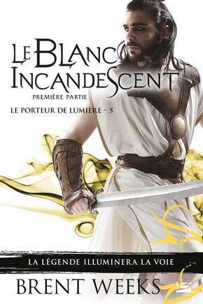 Le blanc incandescent, Vol. 1