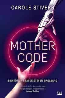 Mother code by Carole Stivers